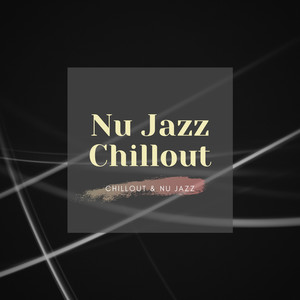Nu Jazz Chillout