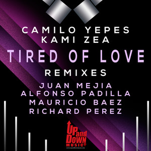 Tired of Love (Remixes)