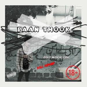 PAAN THOOK (DISSTRACK) [Explicit]