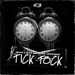 TICK TOCK (feat. Patrick Jackson)