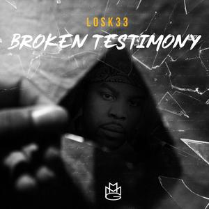 Broken testimony (Explicit)