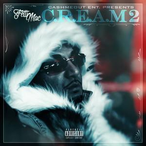 C.R.E.A.M. 2 (Explicit)