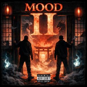 Mood Ⅱ (Explicit)