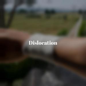 Dislocation