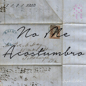 No Me Acostumbro