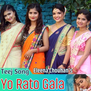 Teej Song: Yo Rato Gala