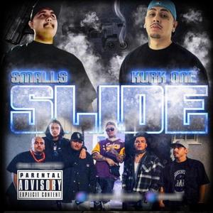 Slide (feat. Kruk One) (Explicit)