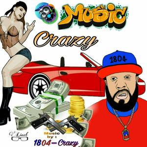 Crazy (Explicit)