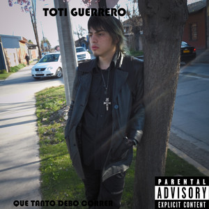 Que Tanto Debo Correr (Explicit)