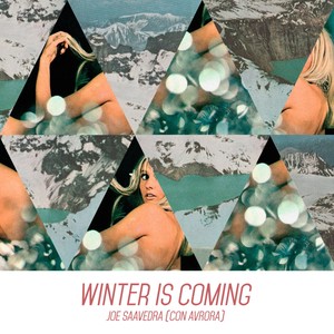 Winter is Coming(feat. Avrora)