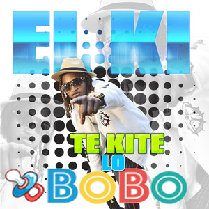 Te Kite Lo Bobo (Explicit)