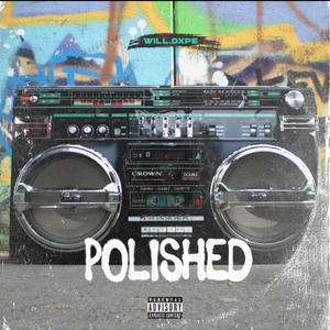 Polished (Explicit)