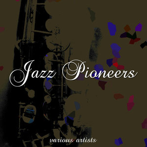 Jazz Pioneers