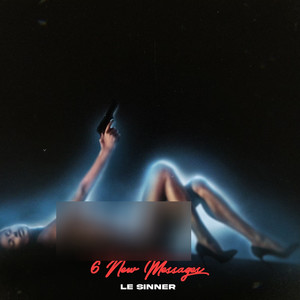 6 New Messages (Explicit)