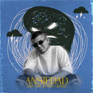 Ansiedad (feat. Napo MC)