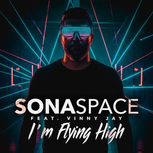 I'm Flying High (feat. Vinny Jay)
