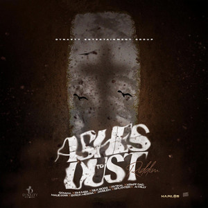 Ashes to Dust Riddim (Explicit)