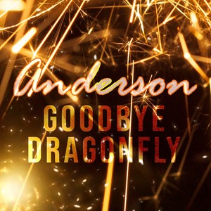 Goodbye Dragonfly