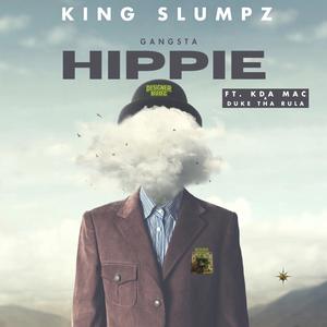 GANGSTA HIPPIE (feat. KDA MAC & DUKE THA RULA) (Explicit)