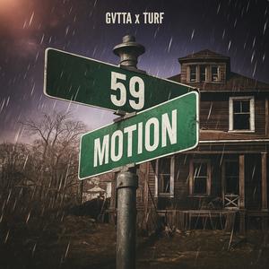 59 Motion (feat. Tvrf) (Explicit)