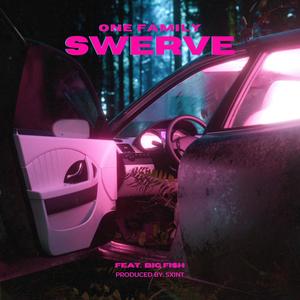 Swerve (feat. BIG FI$H) (Explicit)