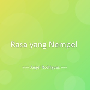 Rasa yang Nempel