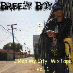 I Rep My City Mix Tape