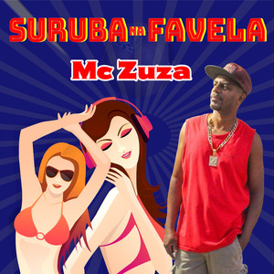 Suruba na Favela (Explicit)