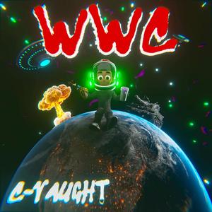 WORLD WAR C (Explicit)