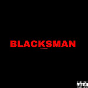 No Fear (feat. Blacksman) [Explicit]