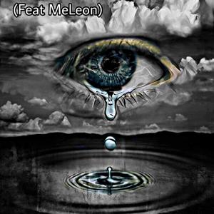 Tears Of Pain (feat. MeLeon & Shallok) [Explicit]