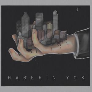 Haberin Yok (Explicit)