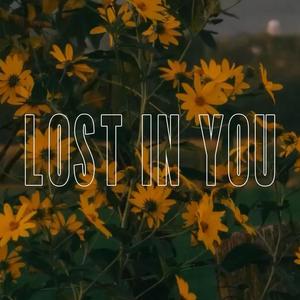 LOST IN YOU