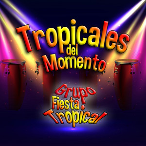 Tropicales del Momento