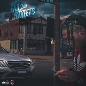 Ear 2 the Streets (Explicit)