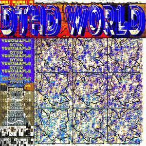 DTHD WORLD (Explicit)