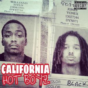 California Hot Boyz (Explicit)