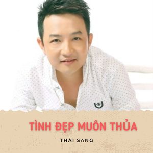 Tình Đẹp Muôn Thưở