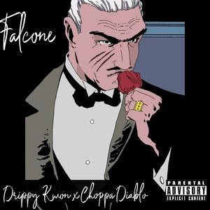 Falcone (feat. Drippy Kwon) [Explicit]