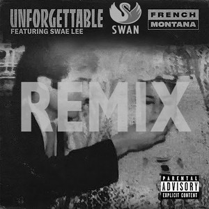 Unforgettable (feat. Swae Lee)