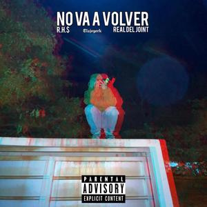 No Va a Volver (feat. Davidflo) [Explicit]