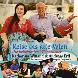 Reise ins alte Wien - Die beliebtesten Wienerlieder