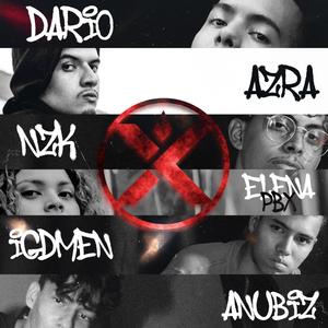 X crew (feat. Dario Abarca, Azra, Will Nzk, Elena Pbx & Igdmen) [Explicit]