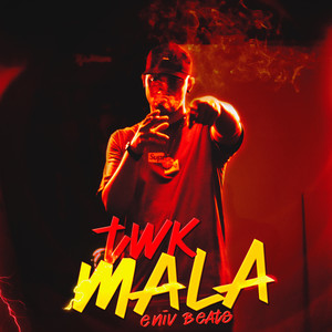 Mala (Explicit)