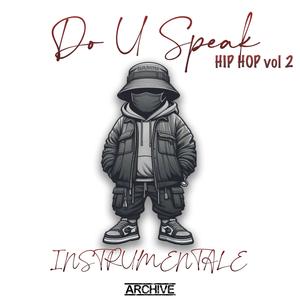 Do U Speak Hip Hop vol 2 Archive