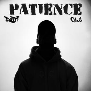 Patience (Explicit)