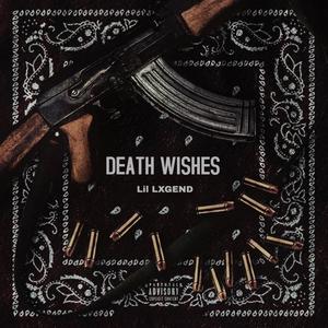 DEATH WISHES (Explicit)