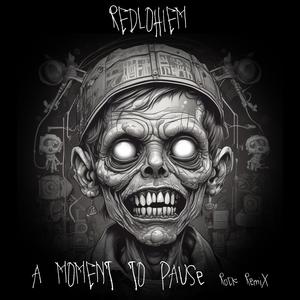 A Moment To Pause (rock remix|Explicit)