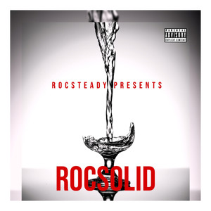 Rocsolid (Explicit)