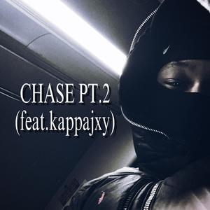 CHASE Pt. 2 (feat. 23x) (Explicit)